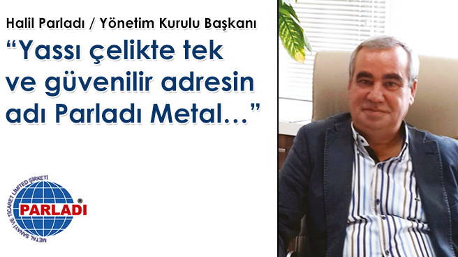 Yassı çelikte tek ve güvenilir adresin adı Parladı Metal