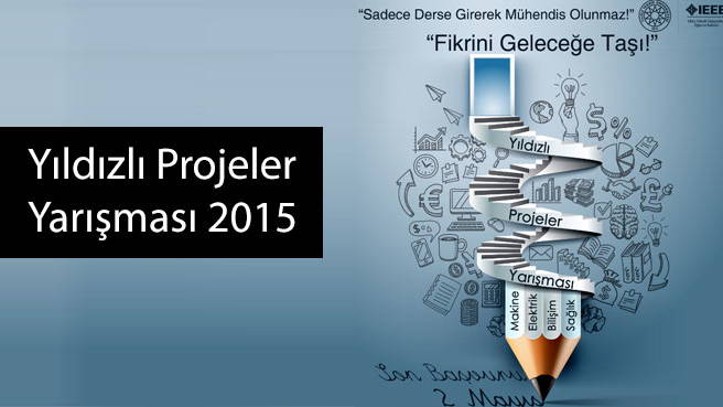 Yıldızlı Projeler Yarışması 2015