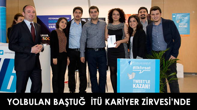 YOLBULAN BAŞTUĞ  İTÜ KARİYER ZİRVESİ'NDE